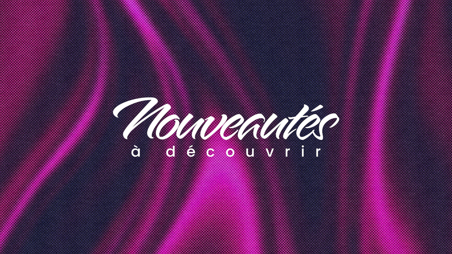 Nouveautés